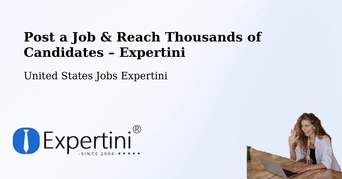Post a Job in Pilot Point – Hire the Right Talent - Pilot Point, United States Jobs Expertini